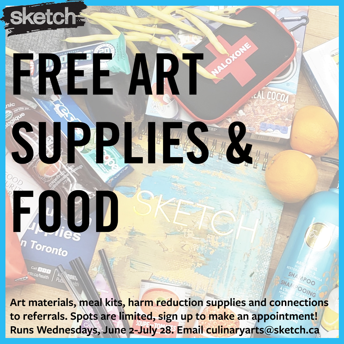 Free Art Kit & Food Supplies (Register in Advance) SKETCH Working Arts